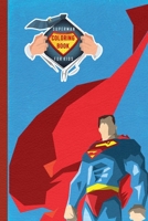 Superman Coloring Book for Kids: Great Coloring Pages For Superman fans with 50 coloring pages B084DG7P3P Book Cover