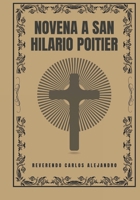 Novena a San Hilario Poitier (Spanish Edition) B0DT17MY4T Book Cover