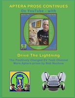 APTERA PROSE CONTINUES: On Drive The Lightning B0F94HXGX9 Book Cover