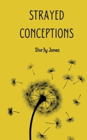 Strayed Conceptions 9357617124 Book Cover