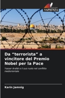 Da "terrorista" a vincitore del Premio Nobel per la Pace 6209640796 Book Cover