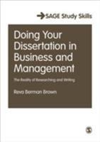 Doing Your Dissertation in Business and Management: The Reality of Researching and Writing 1412903513 Book Cover