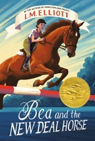 Bea and the New Deal Horse 0063219018 Book Cover