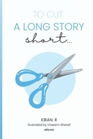 To Cut A Long Story Short 9360165638 Book Cover