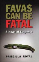 Favas Can Be Fatal 1555839460 Book Cover