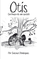 Otis: Em busca de um sentido B092XPNQGV Book Cover