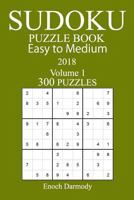 300 Easy to Medium Sudoku Puzzle Book 1978001835 Book Cover