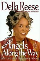 Angels Along the Way: My Life With Help from Above 0399143424 Book Cover