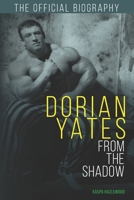 Dorian Yates 1546299408 Book Cover