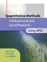 Quantitative Methods in Educational and Social Research Usinquantitative Methods in Educational and Social Research Using SPSS G SPSS 0335233775 Book Cover