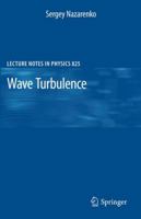 Wave Turbulence 3642159419 Book Cover