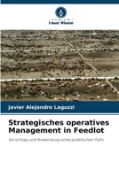 Strategisches operatives Management in Feedlot 6205724200 Book Cover