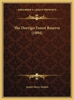 The Dorrigo Forest Reserve 1021314188 Book Cover