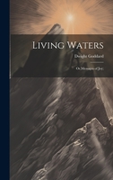 Living Waters; Or, Messages of joy; 1022202340 Book Cover