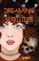 Dreaming in Subtitles 1957595027 Book Cover
