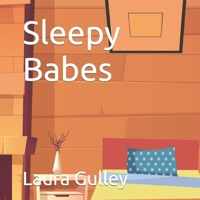 Sleepy Babes B09MYTK711 Book Cover