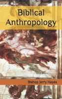 Biblical Anthropology 1703392698 Book Cover