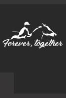 Reittagebuch: Trainingstagebuch f�r mein Pferd und mich I F�r �ber 100 Eintr�ge im 6x9 Format I Motiv: Forever 1096777436 Book Cover