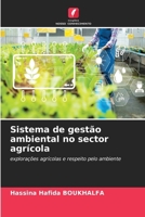 Sistema de gestão ambiental no sector agrícola: explorações agrícolas e respeito pelo ambiente (Portuguese Edition) 6206806537 Book Cover