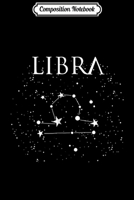 Composition Notebook: Libra Constellation September October Birthday Journal/Notebook Blank Lined Ruled 6x9 100 Pages 1673664350 Book Cover