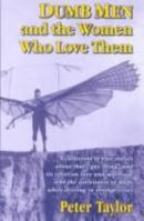 Dumb Men and the Women Who Love Them 1550417428 Book Cover