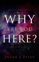 Why are You Here? B0BVPBKJCQ Book Cover