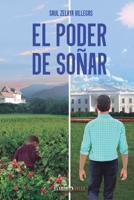 El poder de soñar 1647896851 Book Cover