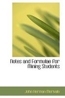 Notes and Formulae for Mining Students 333721472X Book Cover