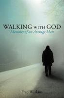Walking with God 1628396938 Book Cover