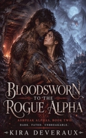 Bloodsworn to the Dragon Alpha (The Ashpeak Alphas) B0H4J1M9F6 Book Cover