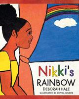 Nikki's Rainbow 1644163187 Book Cover