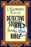 Detective Stories from the Bible 1426702566 Book Cover