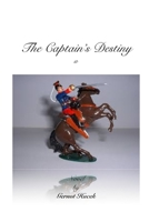 The Captain's Destiny 0368808793 Book Cover