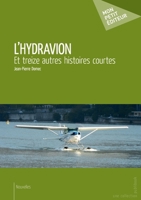L'Hydravion (French Edition) 2342048823 Book Cover