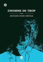 L'HOMME DE TROP 2925439144 Book Cover