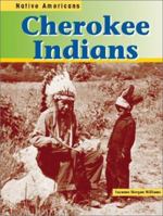 The Cherokee Indains (Native Americans) 1403403015 Book Cover