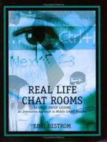 Real Life Chat Rooms: 30 Small Group Lessons: An Interactive Approach to Middle School Ministry 1933290773 Book Cover