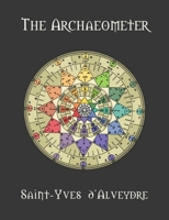 The Archaeometer: Gnosis Edition 1996915010 Book Cover