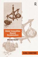 Global Inequalities Beyond Occidentalism 1138215570 Book Cover