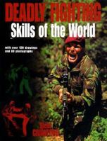 Deadly Fighting Skills of the World 0312202628 Book Cover