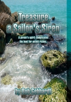 Treasure, a Sailor's Siren 1304037231 Book Cover