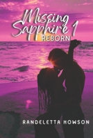 Missing Sapphire 1: Reborn B0FD91YRH8 Book Cover