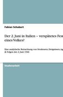 Der 2. Juni in Italien - versp�tetes Fest eines Volkes? 3656176892 Book Cover