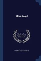 Miss Angel 1022656155 Book Cover