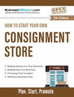 How to Start Your Own Consignment Store 1965267084 Book Cover