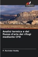 Analisi termica e del flusso d'aria dei rifugi mediante CFD (Italian Edition) 6209793916 Book Cover