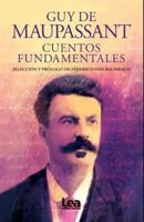 Cuentos Fundamentales - Guy de Maupassant 9877185040 Book Cover