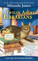 Twelve Angry Librarians 0425277763 Book Cover