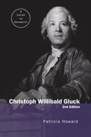 Christoph Willibald Gluck: A Guide to Research (Routledge Music Bibliographies) 1138970670 Book Cover