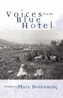 Voices From the Blue Hotel 0978549945 Book Cover